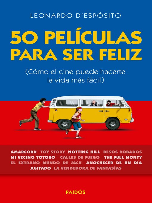 Title details for 50 películas para ser feliz by Leonardo D'espósito - Available